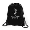 in cat years i'm dead Drawstring Bags