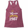 kings are born in 1987 Racerback Tank