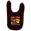 pop pop got this shirt Baby Bibs
