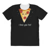 i love pizza! All Over Women's T-shirt