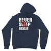 Never Sleep Again Unisex Hoodie
