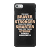 Braver Stronger Smarter Uterine Cancer Awareness iPhone 7 Case