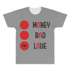money bad love All Over Men's T-shirt