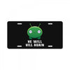 He Will Kill Again License Plate
