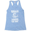 Back Off I Have A Crazy Grandpa And I am not Afraid To Use Him Racerback Tank