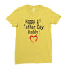happy 1st father day Ladies Fitted T-Shirt
