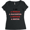 i Am A Woman A Daughter A Mother A Sister Women's Triblend Scoop T-shirt