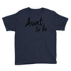 aunt to be Youth Tee
