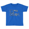 now or later Toddler T-shirt
