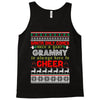 santa only comes once a year grammy is always here to cheer Tank Top