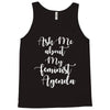 Women, love, Rights, Feminism, Feminist, Female, Funny, Woman, Girl Po Tank Top