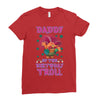 birthday troll daddy Ladies Fitted T-Shirt