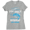 I'm A Fish-oholic On The Road To Recovery Ladies Fitted T-Shirt