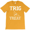 trig or treat1 T-Shirt