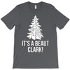 it's a beaut clark! T-Shirt