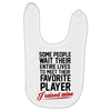 my favorite player Baby Bibs