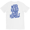 Work Hard, Stay Humble V-Neck Tee