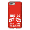 this dj doesn't take requests iPhone 8 Plus