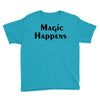 magic happens Youth Tee
