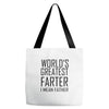 world's greatest farter i mean father Tote Bags
