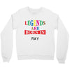 legends are born may Crewneck Sweatshirt