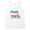 music is my drug Tank Top