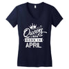 Queens Are Born In April Women's V-Neck T-Shirt