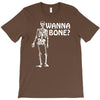 wanna bone T-Shirt