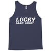 lucky exam Tank Top