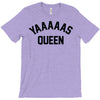 yas queen T-Shirt