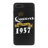 queens are born in 1957 iPhone 7 Plus Case