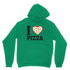 i Love Pizza Unisex Hoodie