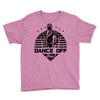 Dance Off Bro! Youth Tee