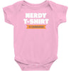 nerdy shirt Baby Bodysuit