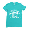 all i caught was this crappie fish Ladies Fitted T-Shirt