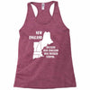 because old england  was wicked     stupid. Racerback Tank