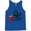 it's a christmas movies and hot chocolate kind of day Tank Top