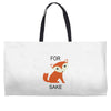 for fox sake Weekender Totes