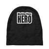 working class hero Baby Beanies