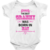 The Best Grammy Was Born In May Baby Onesie