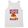 slice slice baby pizza tee Tank Top