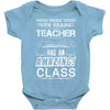 This 8 TH Grade Teacher Has An Amazing! Class Baby Onesie