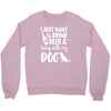 i just want to drink beer &amp; hang with Crewneck Sweatshirt