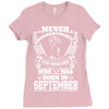 Never Underestimate Dog Rescuer Who Was Born September Ladies Fitted T-Shirt