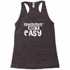 mommin' ain't easy Racerback Tank