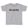 black and yellow Toddler T-shirt
