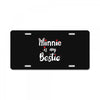 Minnie is my Bestie License Plate