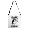 If I've Gone Missing Fishing Adjustable Strap Totes