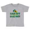 rock out with your guac out Toddler T-shirt
