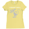 i don't i couldn't give a rats Ladies Fitted T-Shirt